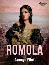 Title: Romola, Author: George Eliot