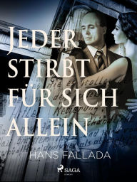 Title: Jeder stirbt für sich allein, Author: Hans Fallada
