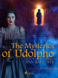 Title: The Mysteries of Udolpho, Author: Ann Radcliffe