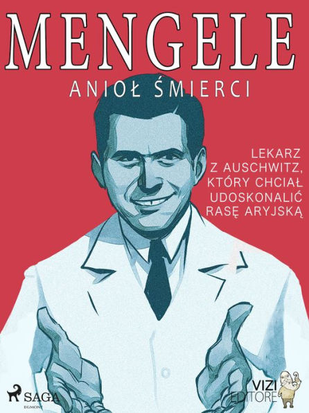 Mengele - aniol smierci