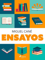 Title: Ensayos, Author: Miguel Cané