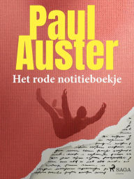 Title: Het rode notitieboekje, Author: Paul Auster