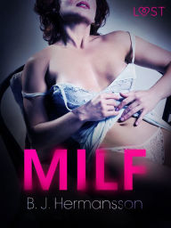 Title: MILF, Author: B. J. Hermansson