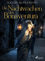 Title: Die Nachtwachen des Bonaventura, Author: August Klingemann