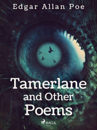 Title: Tamerlane and Other Poems, Author: Edgar Allan Poe