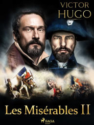 Title: Les Misérables II, Author: Victor Hugo