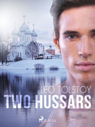 Title: Two Hussars, Author: Leo Tolstoy
