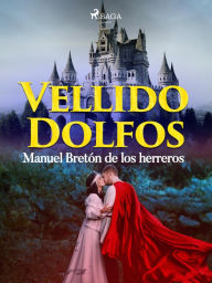 Title: Vellido Dolfos, Author: Manuel Bretón de los Herreros