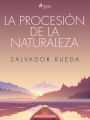 La procesión de la naturaleza