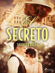 Title: El secreto, Author: Salvador Rueda