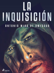 Title: La inquisición, Author: Antonio Mira de Amescua