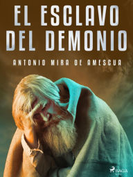 Title: El esclavo del demonio, Author: Antonio Mira de Amescua