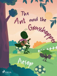 Title: The Ant and the Grasshopper, Author: - Aesop