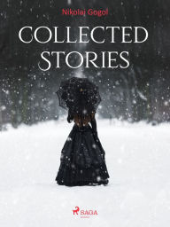 Title: Collected Stories, Author: Nikolai Gogol