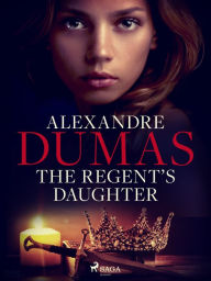 The Regent's Daughter