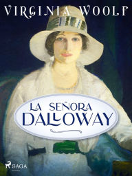 Title: La señora Dalloway, Author: Virginia Woolf