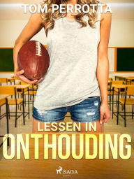 Title: Lessen in onthouding, Author: Tom Perrotta