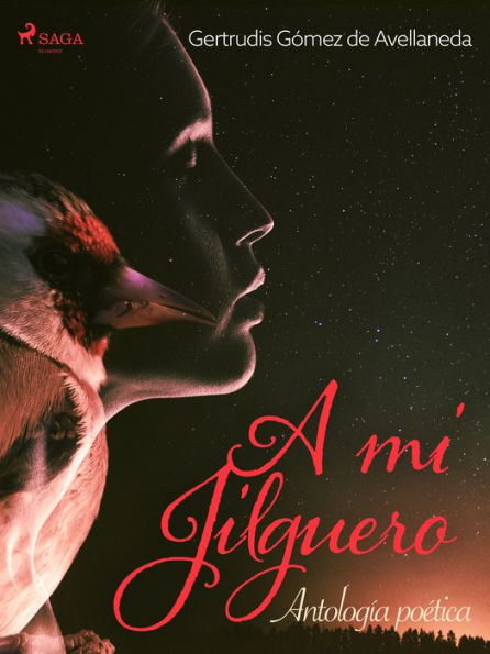 A mi jilguero. Antología poética.