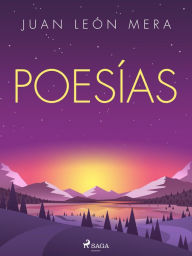 Title: Poesías, Author: Juan León Mera