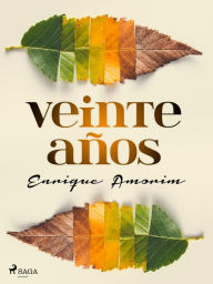 Title: Veinte años, Author: Enrique Amorim