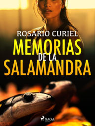 Title: Memorias de la salamandra, Author: Rosario Curiel