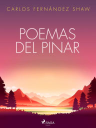 Title: Poemas del pinar, Author: Carlos Fernández Shaw