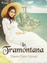 Title: La Tramontana, Author: Teodoro Baró i Sureda