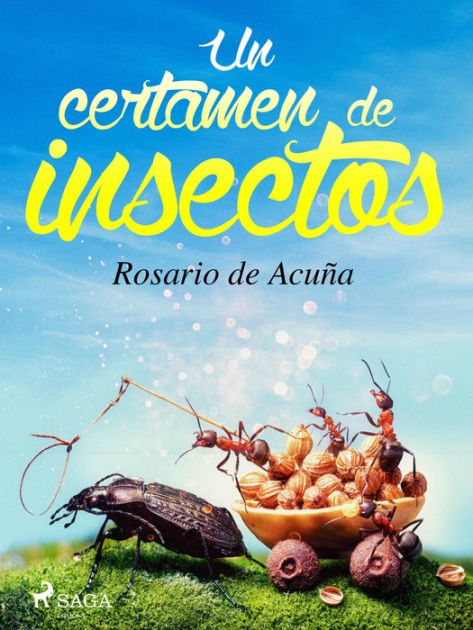 Un certamen de insectos by Rosario de Acuña | eBook | Barnes & Noble®