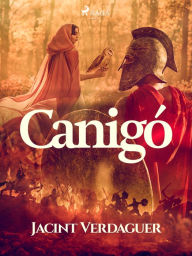 Title: Canigó, Author: Jacint Verdaguer i Santaló