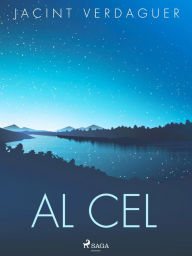 Title: Al cel, Author: Jacint Verdaguer i Santaló