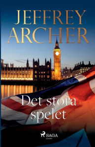 Title: Det stora spelet, Author: Jeffrey Archer