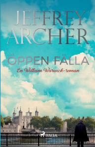 Title: Öppen fälla, Author: Jeffrey Archer