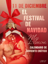 Title: 11 de diciembre: El festival de Navidad, Author: My Lemon