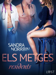 Title: Els metges residents, Author: Sandra Norrbin