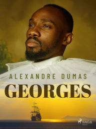 Title: Georges, Author: Alexandre Dumas