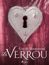 Title: Le Verrou, Author: Guy de Maupassant