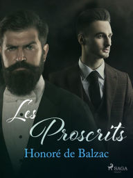 Title: Les Proscrits, Author: Honore de Balzac