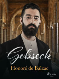 Title: Gobseck, Author: Honore de Balzac