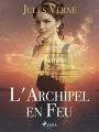 L'Archipel en Feu