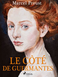 Title: Le Côté de Guermantes, Author: Marcel Proust