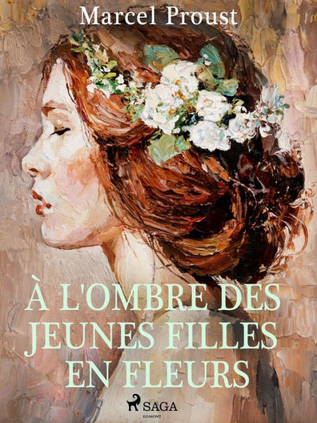 À l'ombre des jeunes filles en fleurs