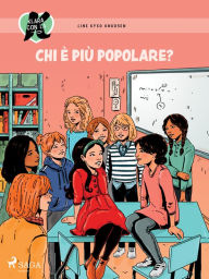 Title: Klara con la K 20 - Chi è più popolare?, Author: Line Kyed Knudsen