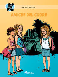 Title: Klara con la K 1 - Amiche del cuore, Author: Line Kyed Knudsen