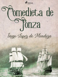 Title: Comedieta de Ponza, Author: Íñigo López de Mendoza