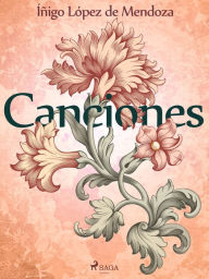 Title: Canciones, Author: Íñigo López de Mendoza