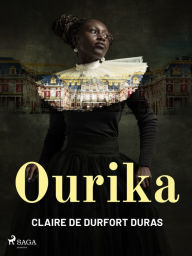 Title: Ourika, Author: Claire de Duras