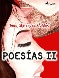 Title: Poesías II, Author: Juan Meléndez Valdés