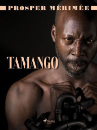 Title: Tamango, Author: Prosper Mérimée