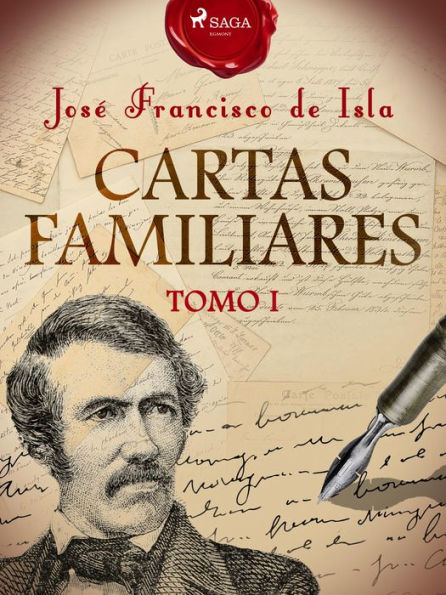 Cartas familiares. Tomo I