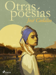 Title: Otras poesías, Author: José Cadalso